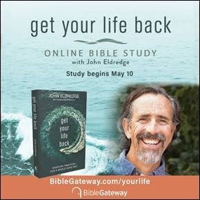 This is a thumbnail for the post After a Year of Unknowns, Get Your Life Back with an Online Bible Study by John Eldredge hosted at BibleGateway.com