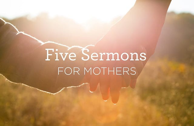 Five Sermons for Mothers